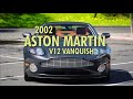 Walk Around - 2002 Aston Martin V12 Vanquish