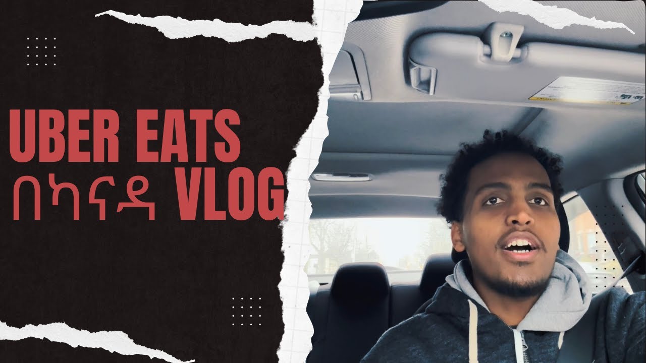 Uber Eats በካናዳ Vlog - YouTube