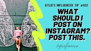 WHAT SHOULD I POST ON INSTAGRAM FOR BUSINESS? CONTENT CREATION HACK FOR CONSISTENCY // Kylie Francis
