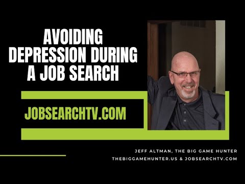 Avoiding Depression During a Job Search Avoiding Depression During a Job Search