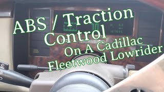 ABS / Traction Control On A 93/96 Cadillac Fleetwood