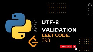393. UTF-8 Validation "python" leetcode