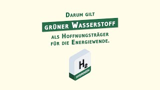 Darum gilt grüner Wasserstoff als Hoffnungsträger für die Energiewende