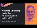 Machine Learning Made Easy – An Introduction to ML.NET