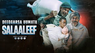 DEEGGARSA UUMATA SALAALEEF | Raajii Masarat Taayyee | ARARA TV WORLDWIDE