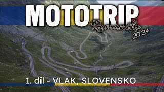 mototrip - Rumunsko 1. díl. - Vlak