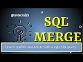 SQL MERGE | How to insert, update and delete rows in a table using one SQL query