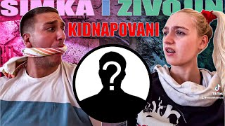 SIMKA I ZIVOJIN SU KIDNAPOVANI!