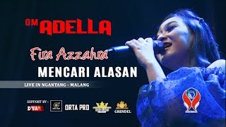 Fira Azzahra - Mencari Alasan Om Adella Live Ngantang Malang