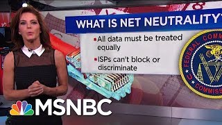 What Is Net Neutrality? | Velshi \u0026 Ruhle | MSNBC