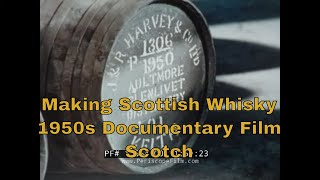 1950s SCOTTISH WHISKY DOCUMENTARY FILM   SCOTCH DISTILLERY  GLENROTHES  GLENLIVET WHISKEY 15554