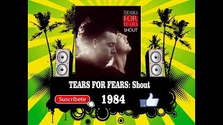 Tears For Fears - Shout  (Radio Version)