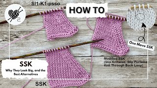 How to Knit SSK Decreases: Tips, Tricks, and Alternatives for Perfect Results