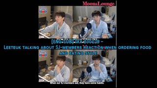 [ENG-SUB] TKY 230129 – 음식 주문 시 SJ 멤버들의 반응과 식습관에 대해 말하는 이특