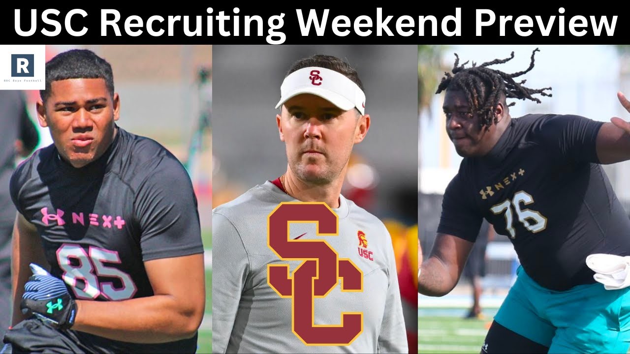 Usc Recruiting Weekend Preview Usc Football Recruiting Update Youtube