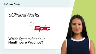 eClinicalWorks vs. Epic EHR: Which System Fits Your Practice? | Software Finder