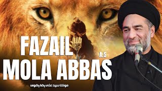 Fazail Mola Abbas A.S | Maulana Syed Ali Raza Rizvi |
