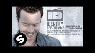 Sander van Doorn - Identity Episode 166 (Julian Jordan & Martin Garrix takeover show)