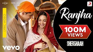 Ranjha – Full Audio Song | Shershaah | Sidharth–Kiara | B Praak | Jasleen Royal | Romy | Anvita Dutt