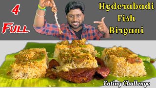 4 Full Hyderabadi Fish Biryani And Fish Fish Fry Eating Challenge / Food Challenge