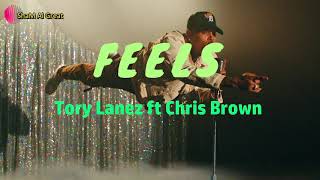 Tory Lanez - FEELS ft Chris Brown [Lyrics et traduction]