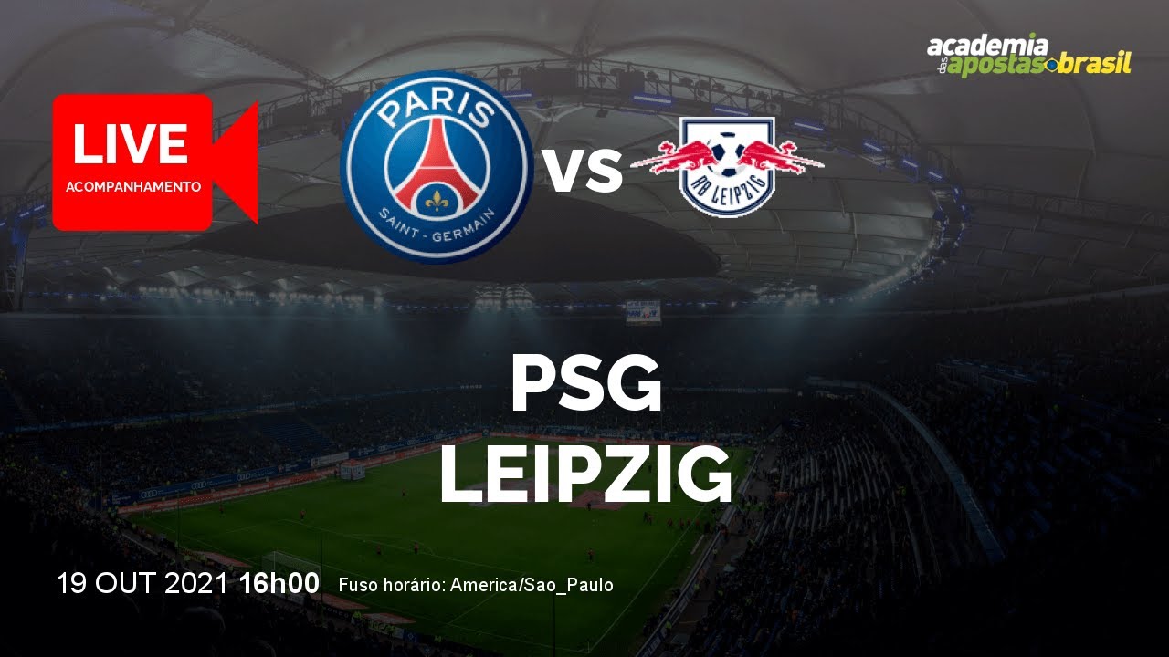 PSG Vs RB Leipzig Ao Vivo | UEFA Champions League - 3ª Rodada Fase De ...