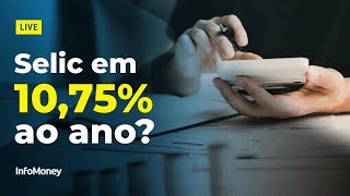 O que fazer com os investimentos diante da nova Selic? Especialistas avaliam decisão do Copom