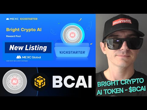 $BCAI – BRIGHT CRYPTO AI TOKEN COIN HOW TO BUY MEXC GLOBAL BINANCE BLOCKCHAIN BNB BSC PANCAKESWAP