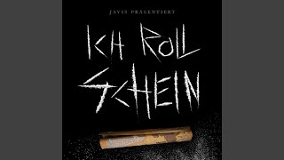 Ich roll Schein