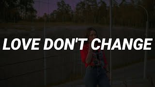 Jeremih - Love Don't Change (Lyrics) 