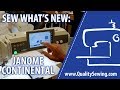 Janome Continental M7 Demo at Sew What's New (Facebook Live)