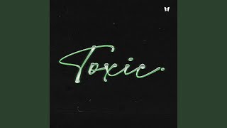 Toxic