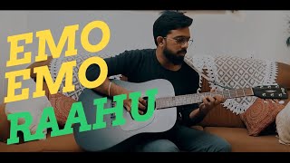 EMO EMO ||  RAAHU || GUITAR COVER