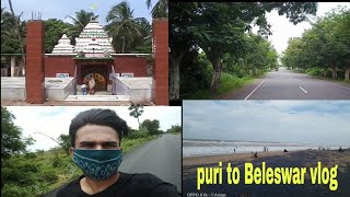 Puri to Beleswar vlog (Vlog 1) ||Beleswar sea beach || Full journey // Marine Drive Road//