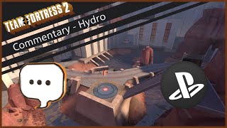 Team Fortress 2 (PS3) - Developer Commentary, Hydro