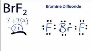 BrF2 Lewis Structure: How to Draw the Lewis Structure for Bromine Difluoride