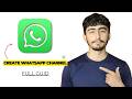 How to Create WhatsApp Channel in 2026 (Step-by-Step Guide)