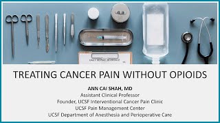 Treating Cancer Pain without Opioids