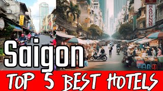 Inside Saigon's Most Luxurious Hotels