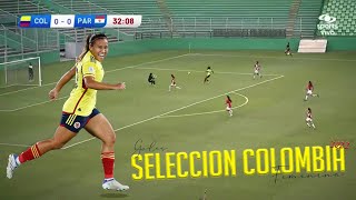 TODOS LOS GOLES DE LA SELECCION COLOMBIA FEMENINA EN EL 2022