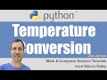 Python: Temperature Conversion - Celsius / Fahrenheit