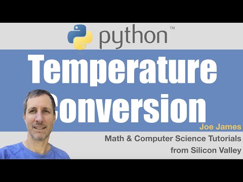 Python: Temperature Conversion - Celsius / Fahrenheit Python: Temperature Conversion - Celsius / Fahrenheit