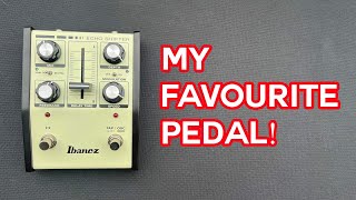 MY FAVOURITE DELAY PEDAL (IBANEZ ES3)