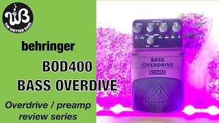 Is this the best budget overdive for bass? the behringer BOD400.