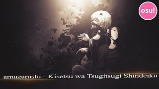 Osu! - amazarashi - Kisetsu wa Tsugitsugi Shindeiku 【Insane】