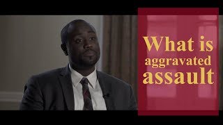 What is aggravated assault? | Pennsylvania Criminal Defense \u0026 Personal Injury Lawyers