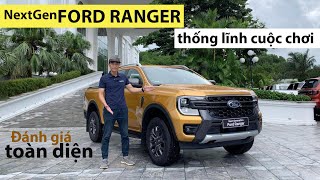 Đánh giá toàn diện Ford RANGER 2022 Thế hệ Mới: Quá nhiều thứ Đột phá Sáng tạo, trên cơ mọi đối thủ!