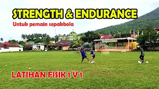 Latihan fisik strength \u0026 endurance untuk pemain sepkabola. 1 v 1