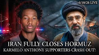 Exposing Female Nature, Iran Fully Closes Hormuz, Karmelo Anthony Supporters Crash Out!