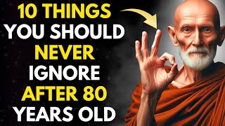 10 Things You Should Never Ignore After  80 Years old